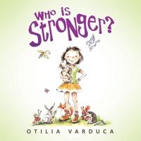 Who Is Stronger? B0FGK1CZ29 Book Cover