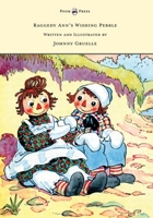 Raggedy Ann's Wishing Pebble 0689821735 Book Cover