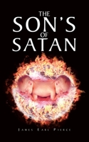 The Son's of Satan 1638121389 Book Cover