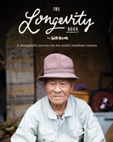 The Longevity Book 0994530323 Book Cover