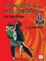 Tangos & Milongas for Solo Guitar 0786694165 Book Cover