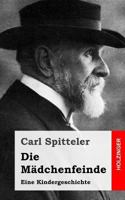 Die Madchenfeinde 8027311020 Book Cover