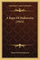 A Rape Of Hallowe'en 1104371189 Book Cover