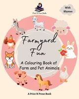 Farmyard Fun: A Colouring Book of Farm and Pet Animals 8196455674 Book Cover