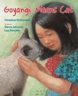 Goyangi Means Cat 0670011797 Book Cover