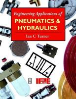 Engineering Applications of Pneumatics and Hydraulics 036746084X Book Cover