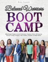 Beloved Warriors Boot Camp 1545611262 Book Cover