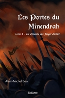 Les Portes du Minendrah - Tome 3 (French Edition) 2414628375 Book Cover