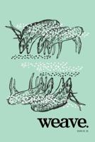 Weave. 1500474983 Book Cover