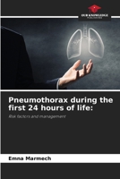 Pneumothorax during the first 24 hours of life 6208534879 Book Cover