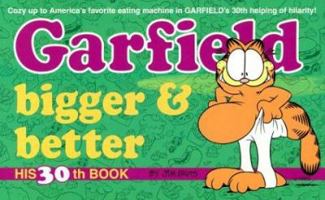 Garfield Bigger and Better