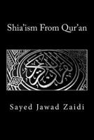 Shia'ism from Qur'an 1500839353 Book Cover