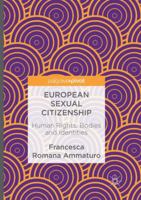 European Sexual Citizenship: Human Rights, Bodies and Identities 3319419730 Book Cover