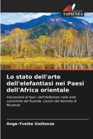 Lo stato dell'arte dell'elefantiasi nei Paesi dell'Africa orientale (Italian Edition) 6207920392 Book Cover