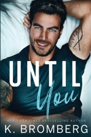 Until You 1942832621 Book Cover