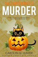 Halloween Waffle Murder 1729077056 Book Cover
