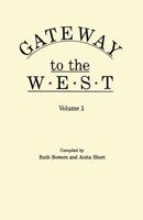 Gateway to the West 0806312378 Book Cover