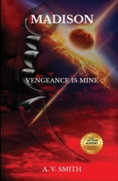 Madison: Vengeance Is Mine 1735106976 Book Cover