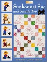 Sunbonnet Sue and Scottie Too 1564777030 Book Cover