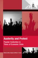 Austerity and Protest: Popular Contention in Times of Economic Crisis 0367597578 Book Cover