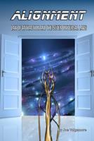 Alignment: Law of Attraction and the Seven Universal Laws 1500495786 Book Cover