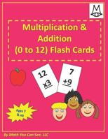 Multiplication and Addition Flash Cards 1974109496 Book Cover