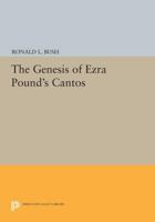 The Genesis of Ezra Pound's Cantos 0691605211 Book Cover