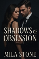 Shadows of Obsession B0FJSDYVBS Book Cover