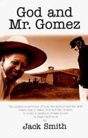 God and Mr. Gomez 0883490390 Book Cover