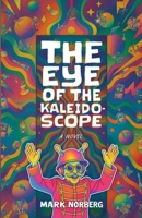 The Eye of the Kaleidoscope B0FR19CTJM Book Cover