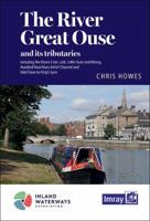 RIVER GREAT OUSE AND TRIBUTARIES 178679246X Book Cover
