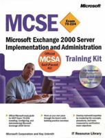 MCSE Training Kit (Exam 70-222): Migrating from Microsoft Windows NT 4.0 to Microsoft Windows 2000 (MCSE Training Kits) 0735610282 Book Cover