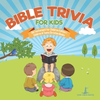 Bible Trivia for Kids Old Testament for Children Edition 1 Children & Teens Christian Books B0DQ4P5H59 Book Cover