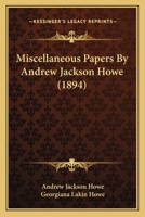 Miscellaneous Papers by Andrew Jackson Howe, M.D 1167000862 Book Cover