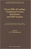 Ocean Bills of Lading:Traditional Forms, Substitutes, and EDI Systems 0792333616 Book Cover