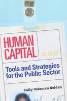 Human Capital: Tools and Strategies for the Public Sector 1568025505 Book Cover