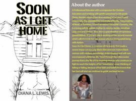 Soon As I Get Home 0692823735 Book Cover