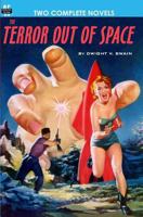 Terror Out of Space & Quest of the Golden Ape (Armchair Fiction Double Novels Book 8) 1612870074 Book Cover