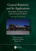 General Relativity and Its Applications: Black Holes, Compact Stars and Gravitational Waves 104109874X Book Cover