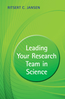 Leading Your Research Team in Science 1108701868 Book Cover