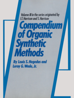 Compendium of Organic Synthetic Methods 0471367524 Book Cover