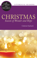 Christmas, Season of Wonder and Hope 0814644015 Book Cover