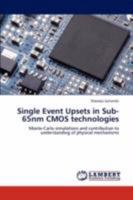 Single Event Upsets in Sub-65nm CMOS technologies 3846595519 Book Cover