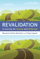 Revalidation: a Journey for Nurses and Midwives 0335261426 Book Cover