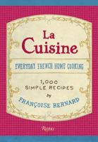 La Cuisine Metric Edition: Everyday French Home Cooking 0847836290 Book Cover