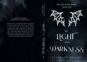 Of Light and Darkness: The Alis Jewel Series B0DR9H5Q24 Book Cover