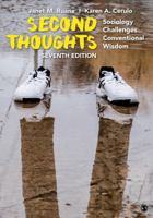 Second Thoughts: Sociology Challenges Conventional Wisdom 1412988098 Book Cover