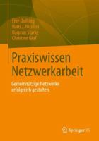 Praxiswissen Netzwerkarbeit: Gemeinnutzige Netzwerke Erfolgreich Gestalten 3531171445 Book Cover