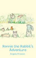 Ronnie the Rabbit's Adventure 154628141X Book Cover