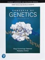 Student Handbook and Solutions Manual for Concepts of Genetics 0133796809 Book Cover